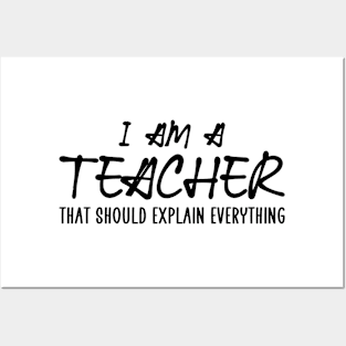 i am a teacher Posters and Art